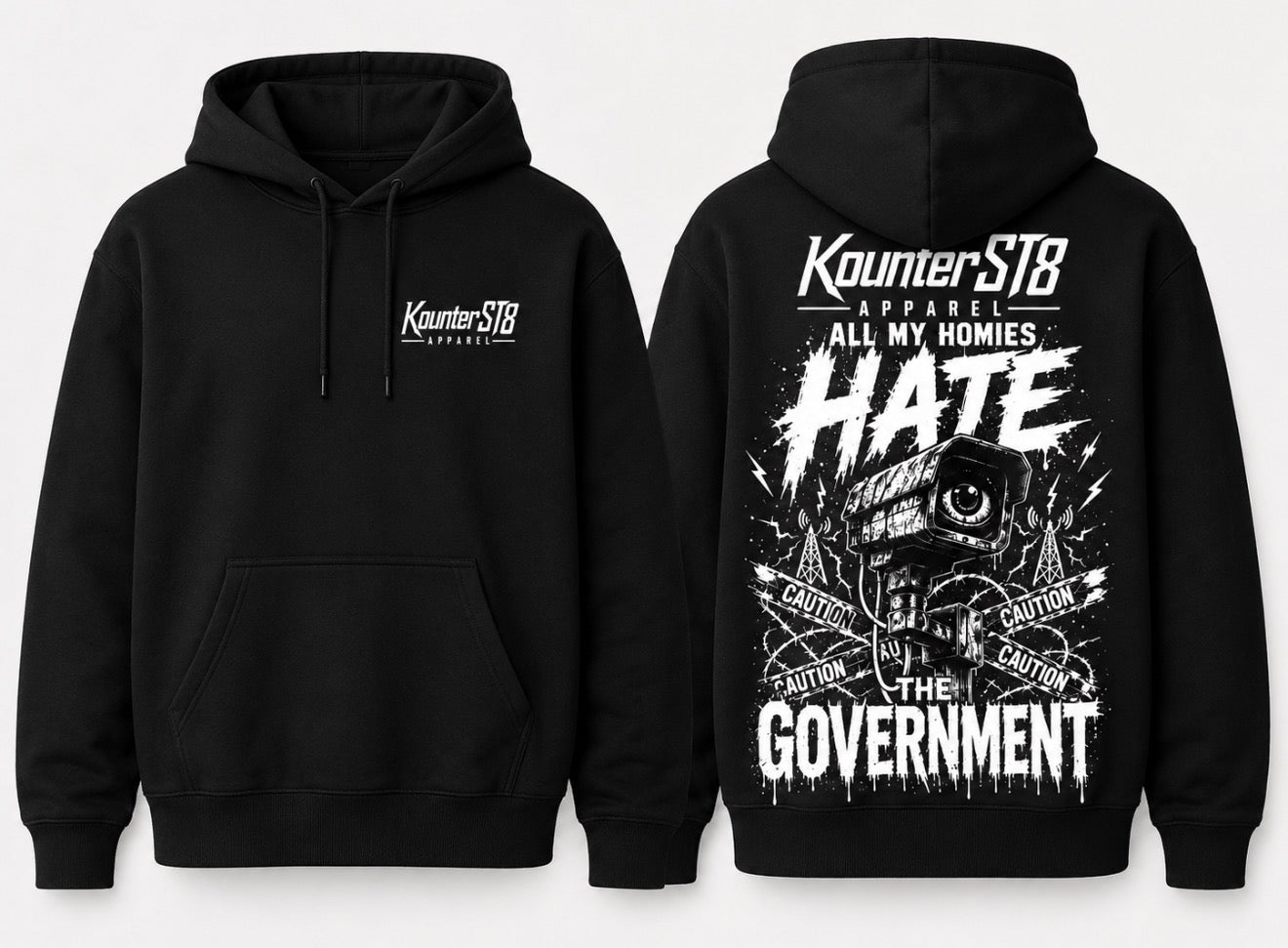 All My Homies Hate The Government Hoodie