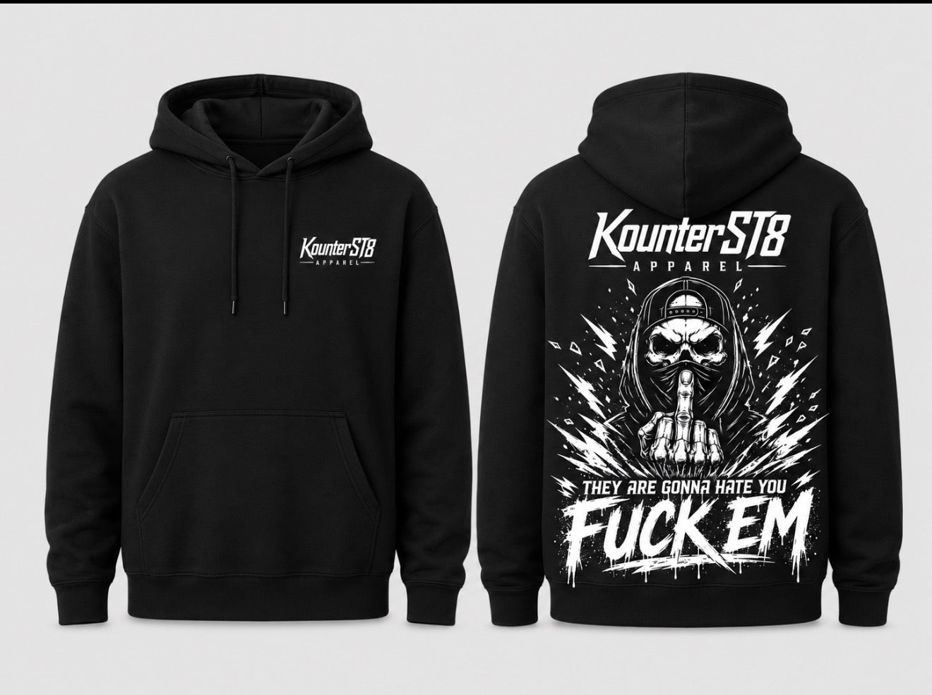 They Are Gonna Hate You Hoodie