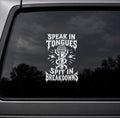 Spit In Breakdowns Decal