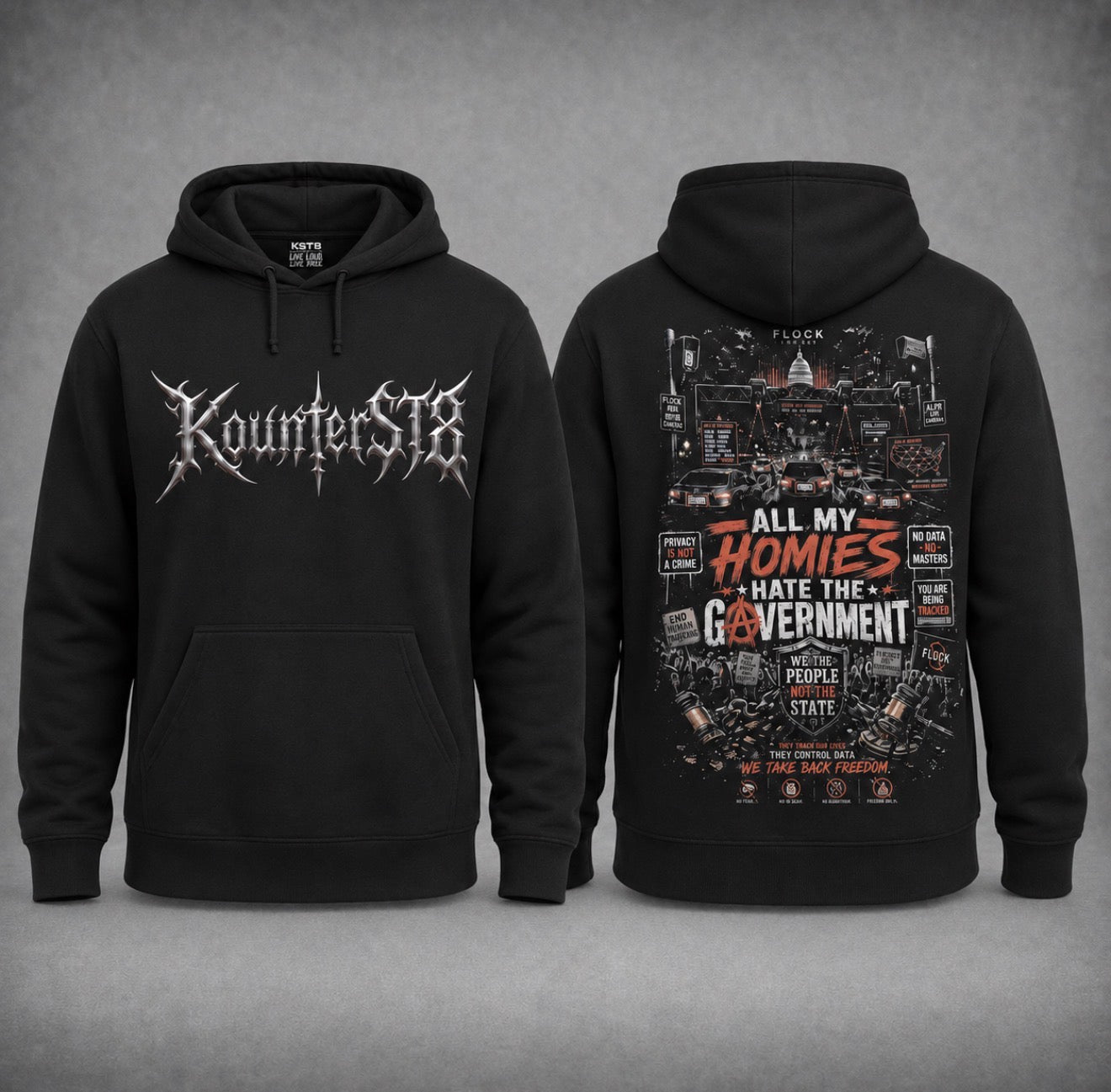 All My Homies Hate The Government Hoodie